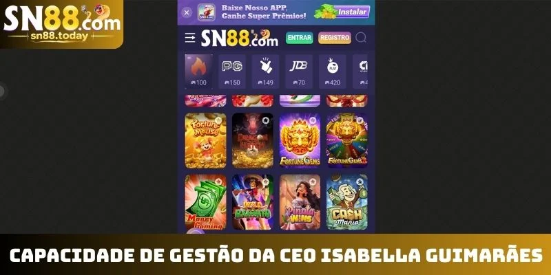 Capacidade de Gestão da CEO Isabella Guimarães