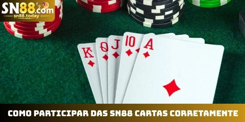 Como participar das SN88 cartas corretamente
