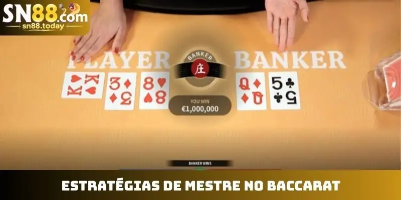 Estratégias de mestre no Baccarat