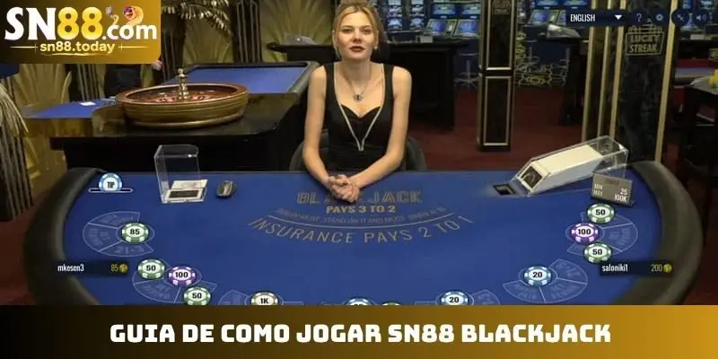 Guia de como jogar SN88 Blackjack