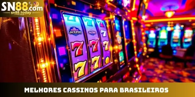 Melhores cassinos para brasileiros